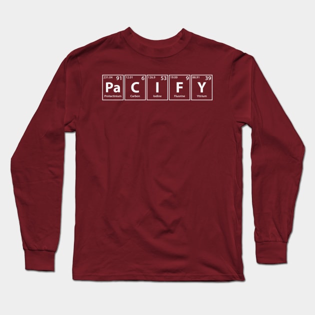 Pacify (Pa-C-I-F-Y) Periodic Elements Spelling Long Sleeve T-Shirt by cerebrands